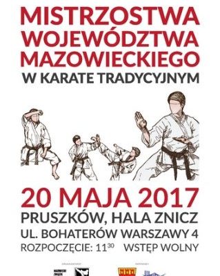 20.05.2017, Pruszków-Mistrzostwa Województwa Mazowieckiego w Karate Tradycyjnym