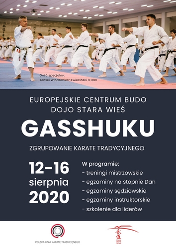 Letnie Gasshuku, 12-16 sierpnia 2020-Dojo Stara Wieś