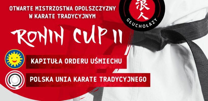 Ronin Cup II – 22.10.2022 🥋